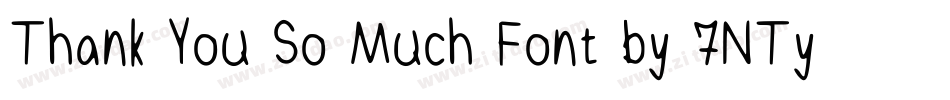 Thank You So Much Font by 7NTypes字体转换